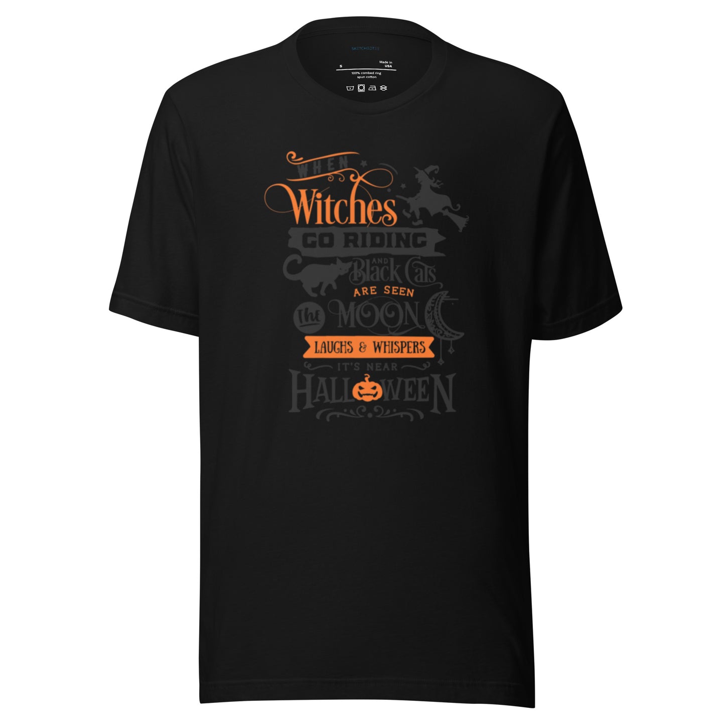 Witches,Laughs & Whisper Unisex T-Shirt